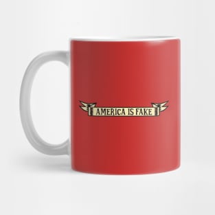 America Is Fake Mug